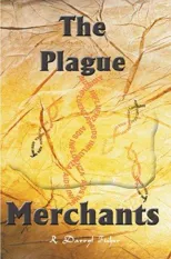 The Plague Merchants