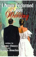 I Never Performed a Nude Wedding