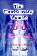 The Unnecessary Woman