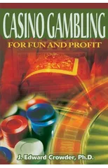 Casino Gambling for Fun and Profit