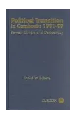 Political Transition in Cambodia 1991-99