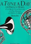 A Tune a Day for French Horn Book One