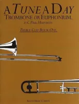 A Tune a Day for Trombone or Euphonium (Tc) 1