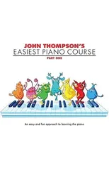 John Thompson's Easiest Piano Course 1