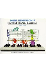 John Thompson's Easiest Piano Course 2