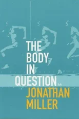 The Body In Question