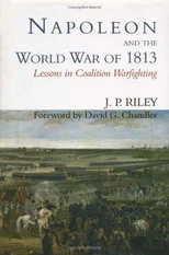 Napoleon and the World War of 1813