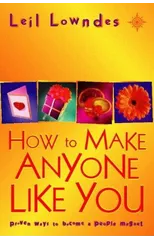 How to Make Anyone Like You