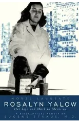 Rosalyn Yalow, Nobel Laureate