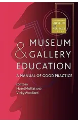 Museum and Gallery Education