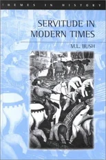 Servitude in Modern Times