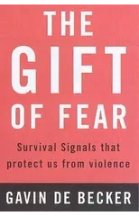 The Gift of Fear