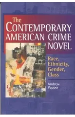 The Contemporary American Crime Novel