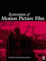 Restoration of Motion Picture Film