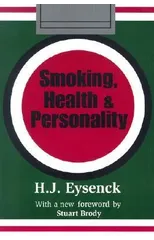 Smoking, Health and Personality