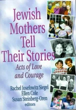 Jewish Mothers Tell Their Stories