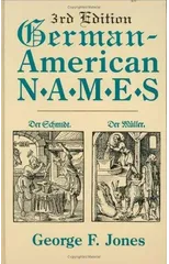 German-American Names. 3rd Edition