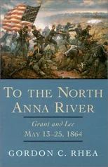 To the North Anna River