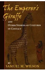 The Emperor's Giraffe