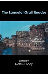 The Lancelot-Grail Reader