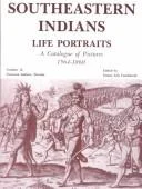 Southeastern Indians Life Portraits