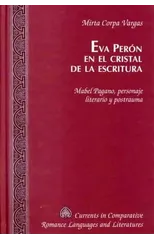 EVA Peron en el Cristal de la Escritura