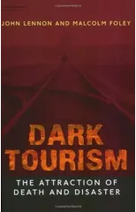 Dark Tourism