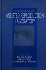 Handbook of the Assisted Reproduction Laboratory