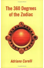 The 360 Degrees of the Zodiac