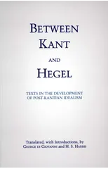 Between Kant and Hegel