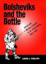 Bolsheviks and the Bottle