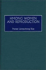 Hmong Women and Reproduction