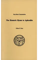 The Homeric Hymn to Aphrodite