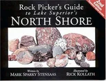 Rock Pickers Guide to Lake Superior's North Shore