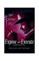 Expose and Execute
