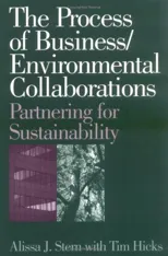 The Process of Business/Environmental Collaborations