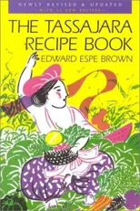 The Tassajara Recipe Book (Revised & Updated)