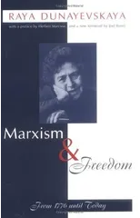 Marxism and Freedom