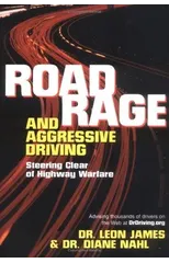Road Rage and Aggressive Driving