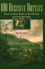 100 Decisive Battles