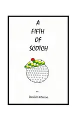 A Fifth of Scotch