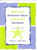 Adolescent Substance Abuse Intervention Workbook