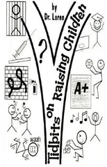 Tidbits on Raising Children