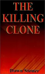 The Killing Clone