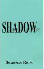 Shadow