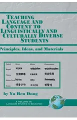 Teaching Language and Content to Linguistically and Culturally Diverse Students