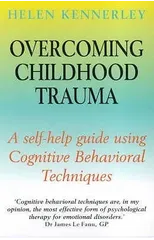 Overcoming Childhood Trauma