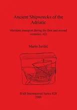 Ancient Shipwrecks of the Adriatic