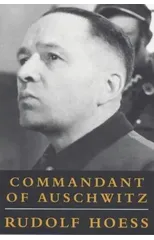 Commandant Of Auschwitz