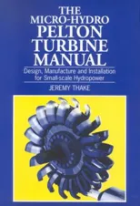Micro-Hydro Pelton Turbine Manual